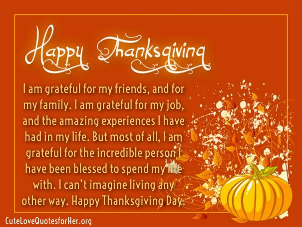 Grateful Thanksgiving Quotes
 Thanksgiving Love Quotes for Her – Thank You Sayings