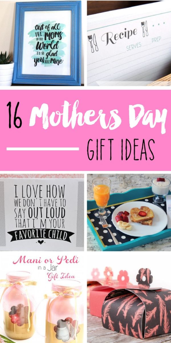 Great Gift Ideas For Mothers
 16 Mother s Day Gift Ideas Your Craft