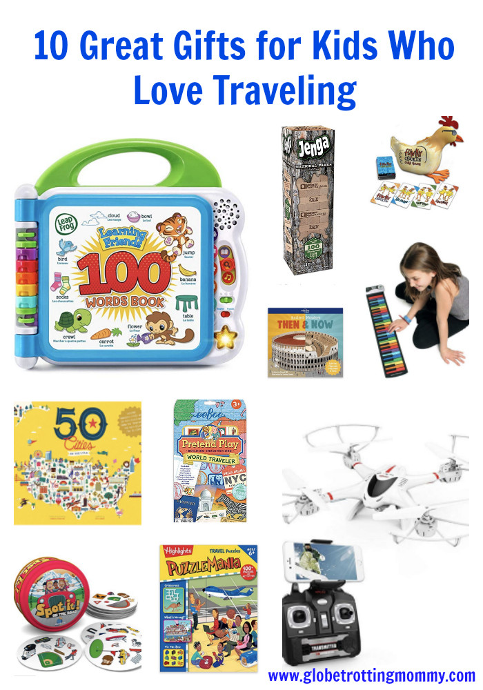 Great Gifts For Kids
 10 Great Gifts For Kids Who Love Traveling Globetrotting