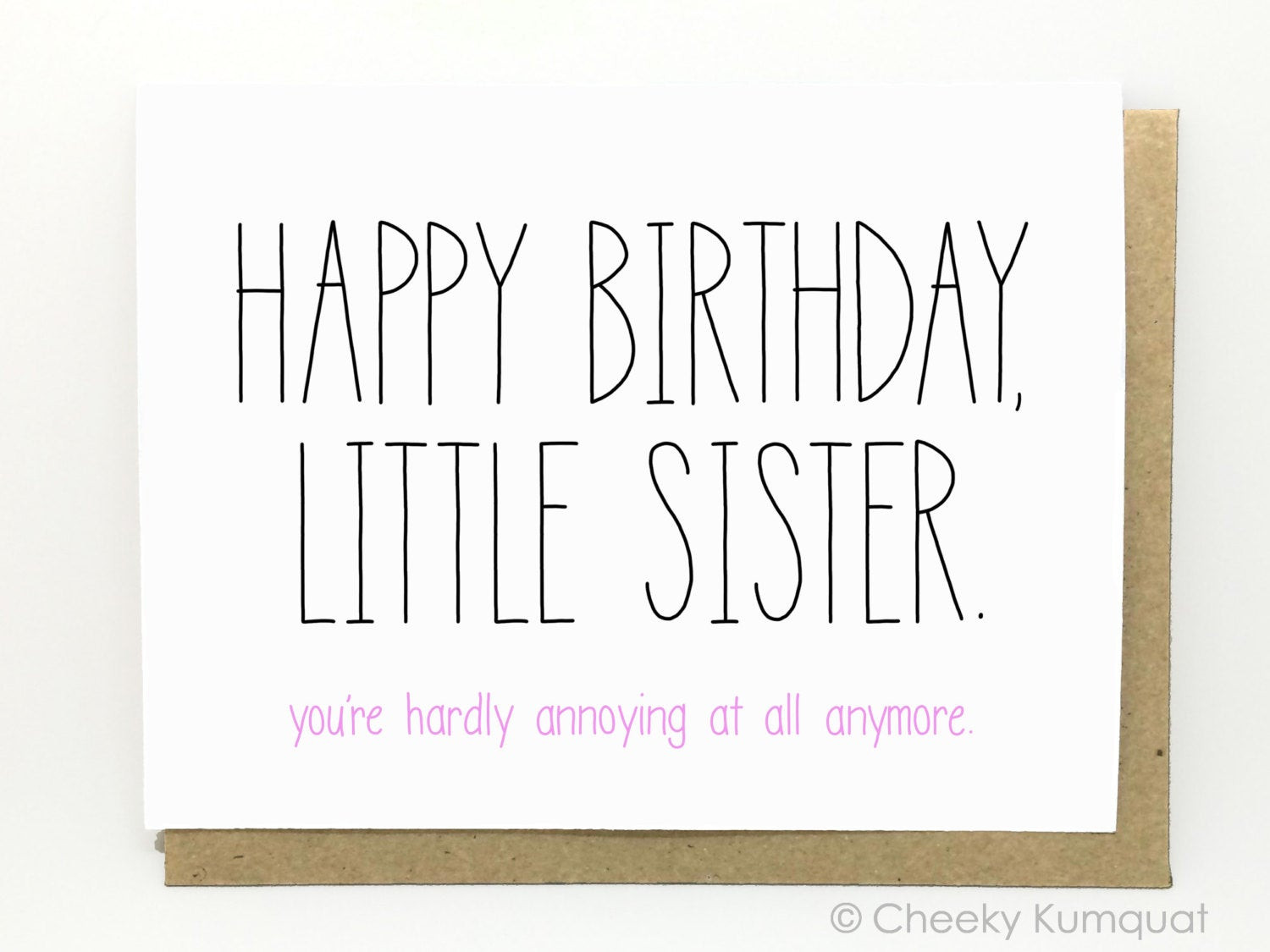 Happy Birthday Card For Sister
 Funny Birthday Card Birthday Card for Sister by CheekyKumquat