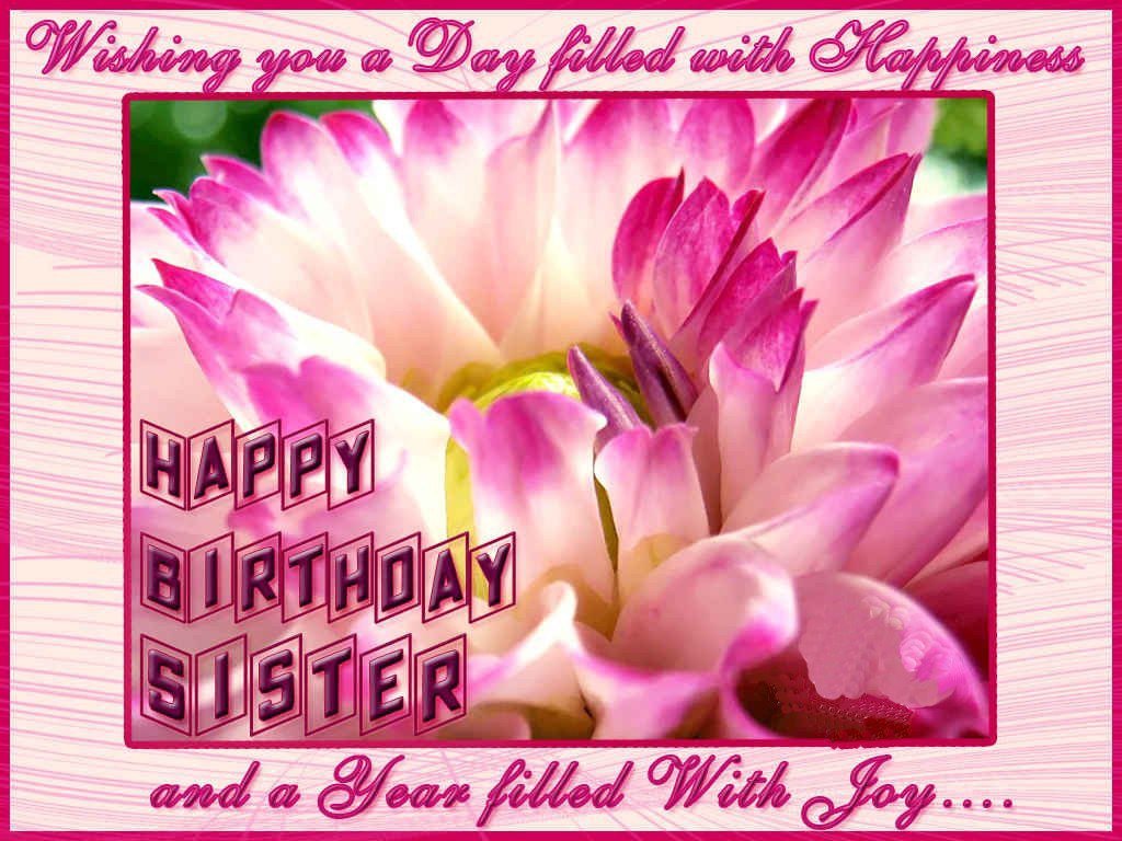 Happy Birthday Card For Sister
 happy birthday sister greeting cards hd wishes wallpapers
