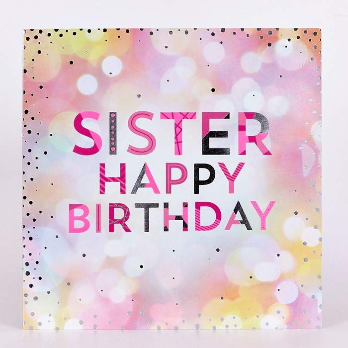 Happy Birthday Card For Sister
 Platinum Collection Birthday Card Sister Happy Birthday