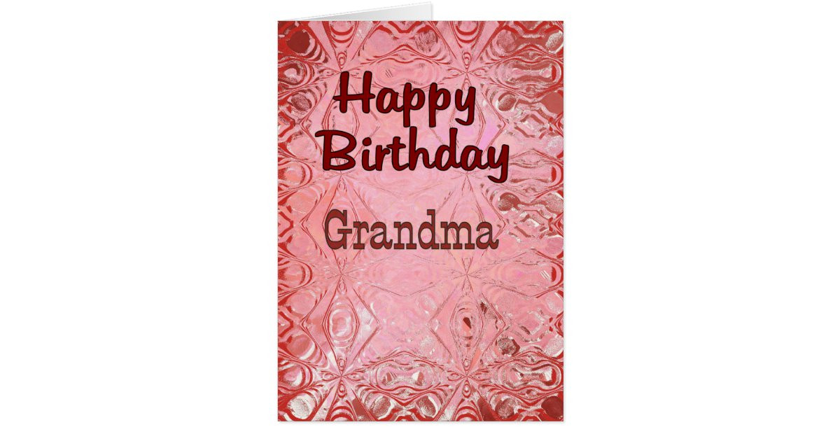 Happy Birthday Grandma Cards
 Happy Birthday Grandma Card
