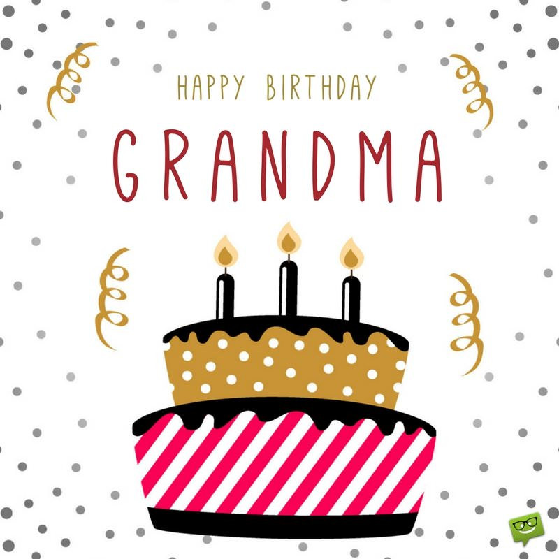 Happy Birthday Grandma Cards
 Happy Birthday Grandma