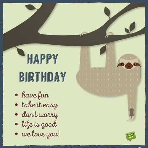 Happy Birthday Greetings Funny
 Huge List of Funny Birthday Quotes