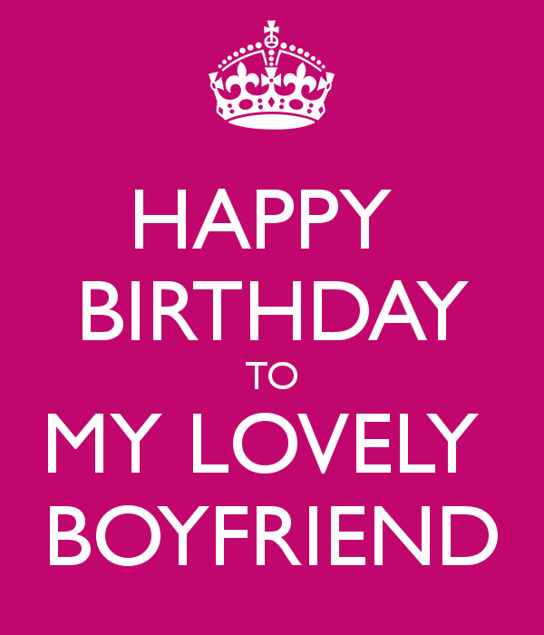 Happy Birthday Quotes Boyfriend
 HAPPY BIRTHDAY TO MY LOVELY BOYFRIEND Poster