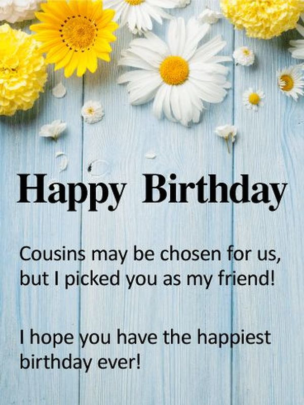 Happy Birthday Quotes Cousin
 Happy Birthday Cousin Quotes Wishes and