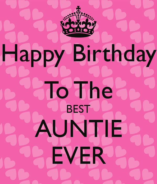 Happy Birthday Quotes For Auntie
 Best Aunt Ever Quotes QuotesGram