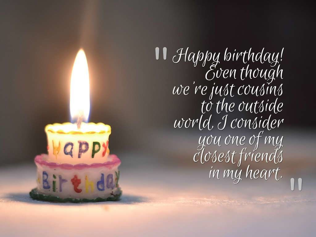 Happy Birthday Quotes For Cousin
 200 Happy Birthday Cousin Wishes