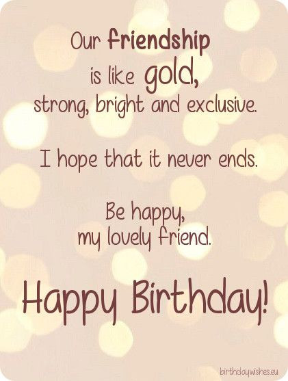 Happy Birthday Quotes For My Best Friend
 happy birthday best friend Happy Day