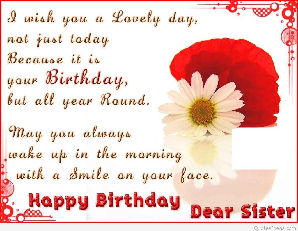 Happy Birthday Sister Images And Quotes
 Happy Birthday Dear Sister s and