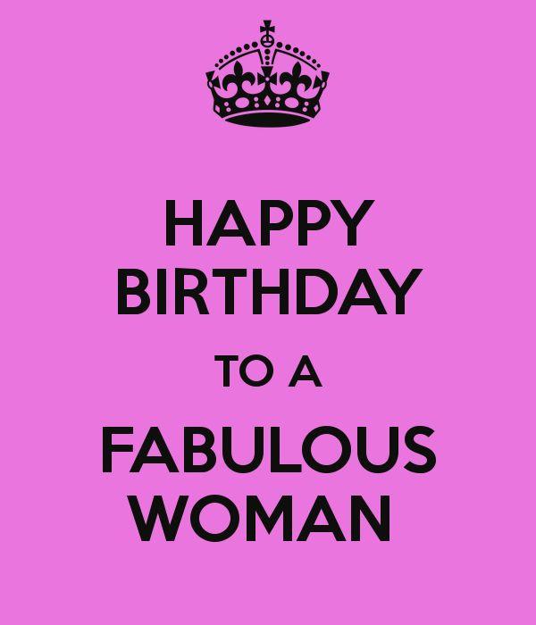 Happy Birthday To A Beautiful Woman Quotes
 HAPPY BIRTHDAY TO A FABULOUS WOMAN