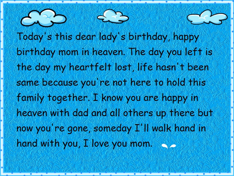 Happy Birthday To My Mom In Heaven Quotes
 Happy Birthday Wishes