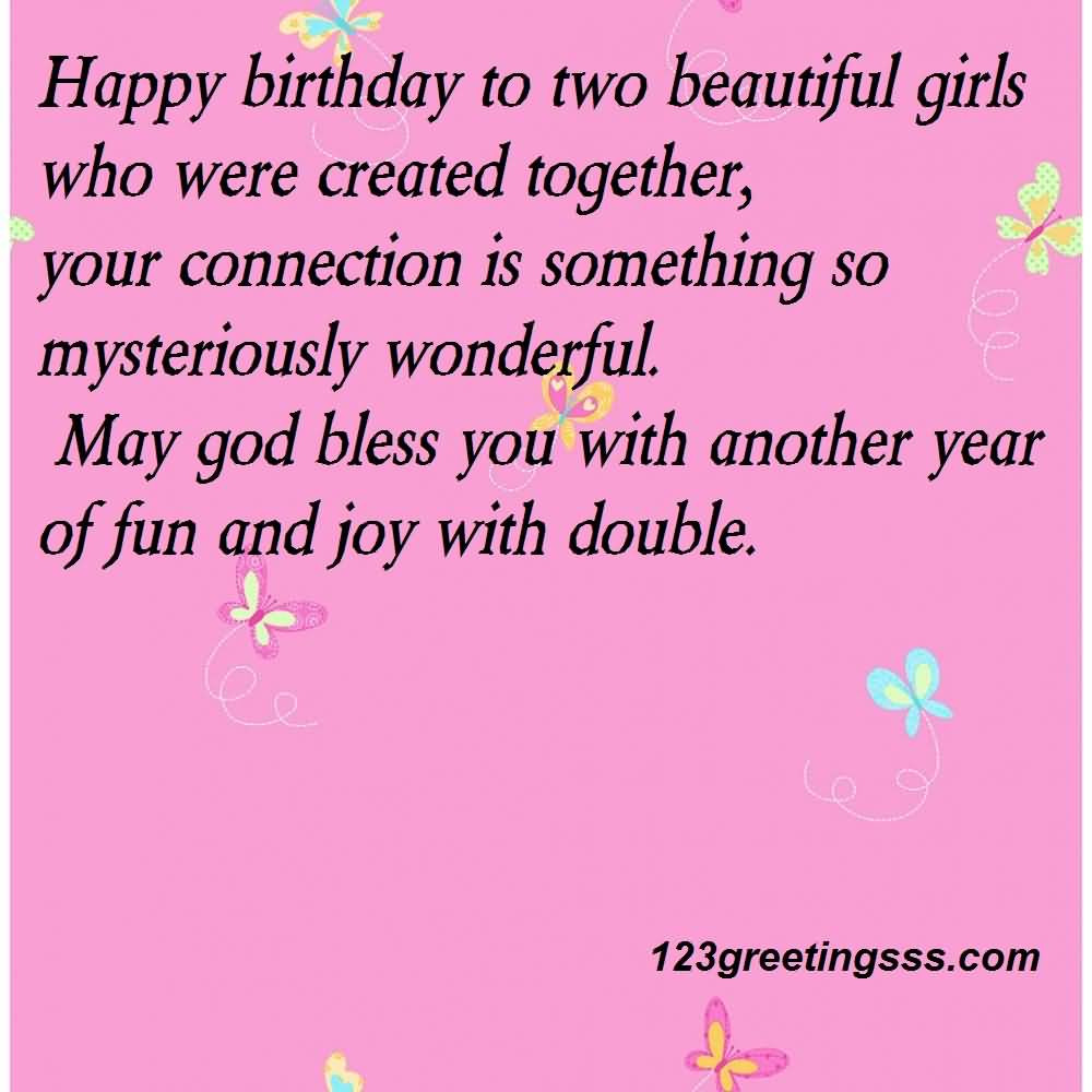 Happy Birthday Twins Quotes
 53 Fabulous Birthday Wishes For Twins Greetings And