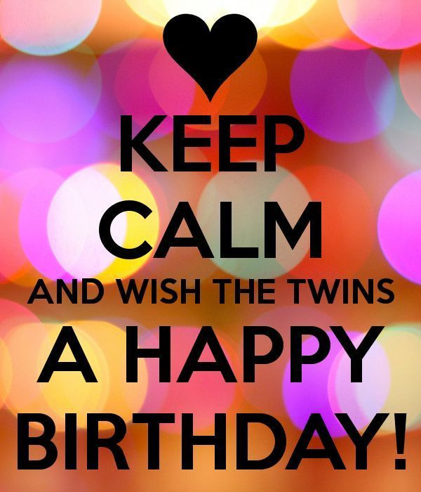 Happy Birthday Twins Quotes
 Happy Birthday Twins Quotes and Memes