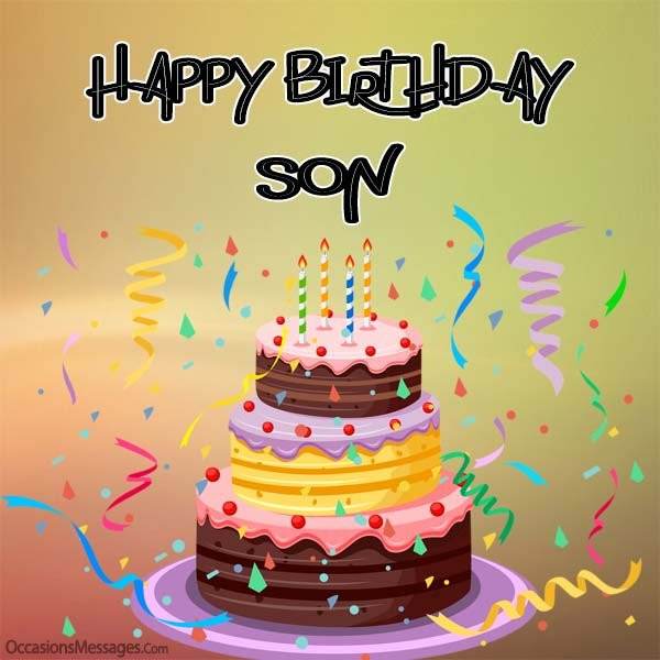 Happy Birthday Wishes For Son
 Birthday Wishes for Son from Mother Occasions Messages