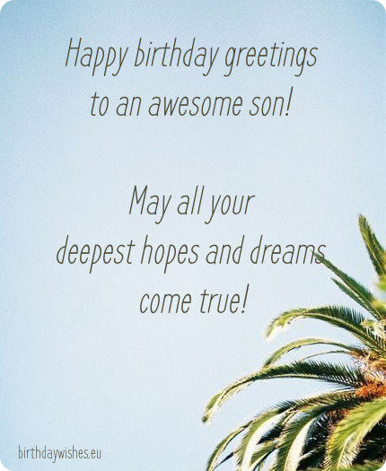 Happy Birthday Wishes For Son
 Birthday Wishes for Son ANNPortal