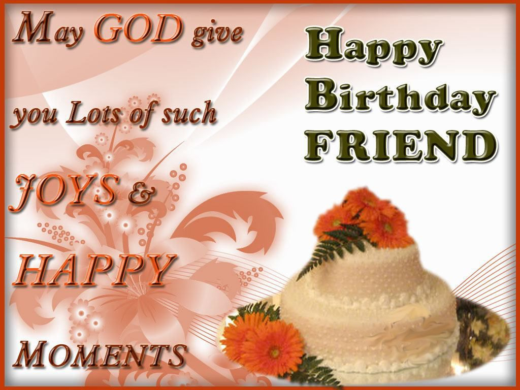 Happy Birthday Wishes To Friend
 greeting birthday wishes for a special friend This Blog