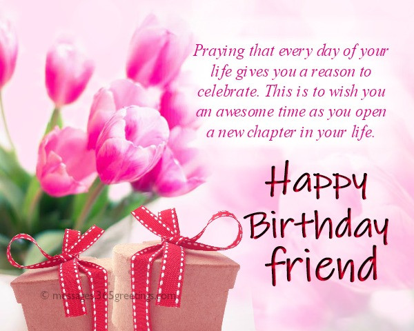 Happy Birthday Wishes To Friend
 Happy Birthday Wishes For Friends 365greetings
