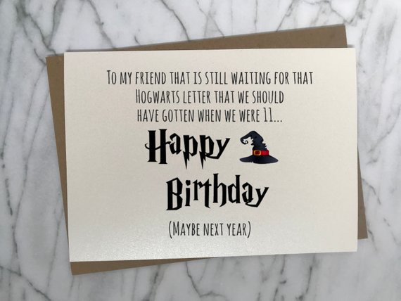 Harry Potter Birthday Quote
 Harry Potter Birthday Card Letter Best Friend Hogwarts