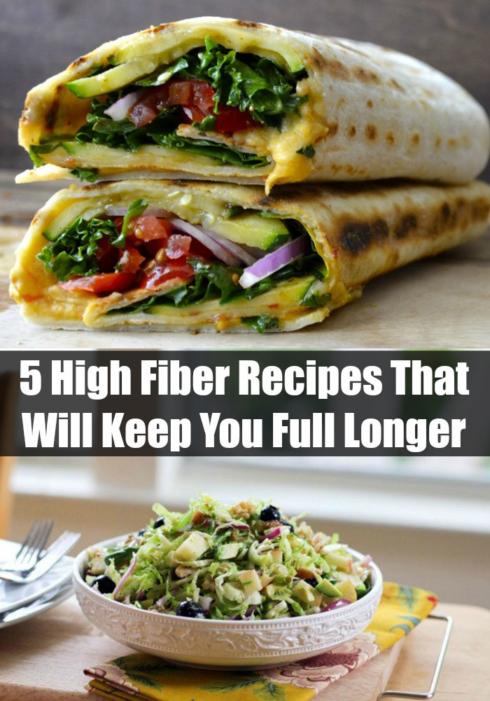 High Fiber Recipes For Lunch
 5 High Fiber Recipes That Will Keep You Full Longer