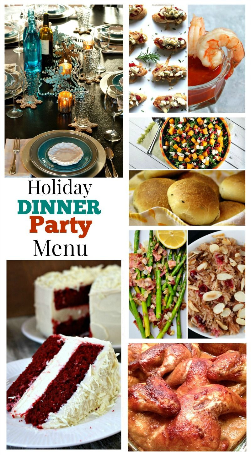 Holiday Dinner Party Menu Ideas
 Holiday Dinner Party Menu