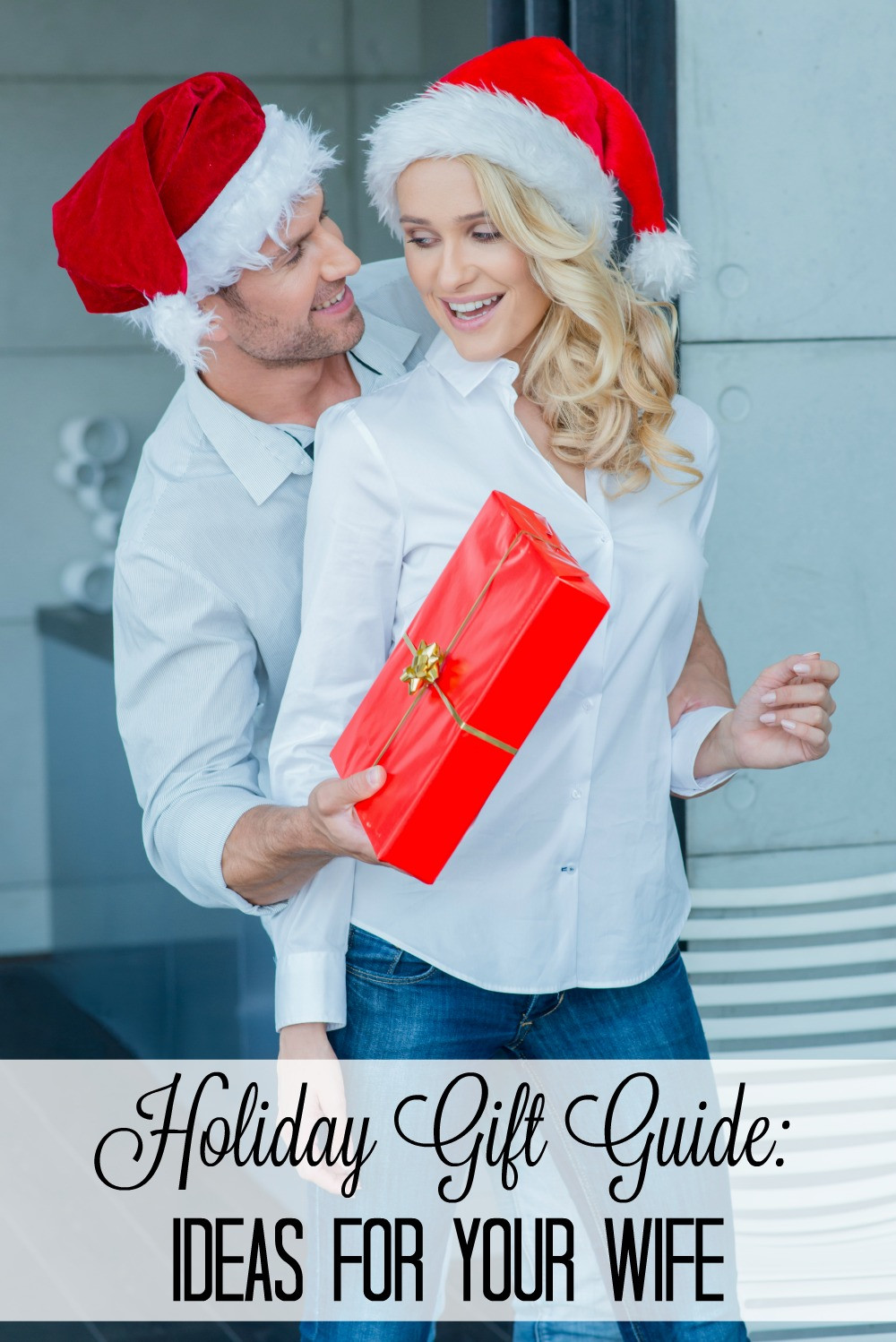 Holiday Gift Ideas For The Wife
 Holiday Gift Guide Ideas for the Wife