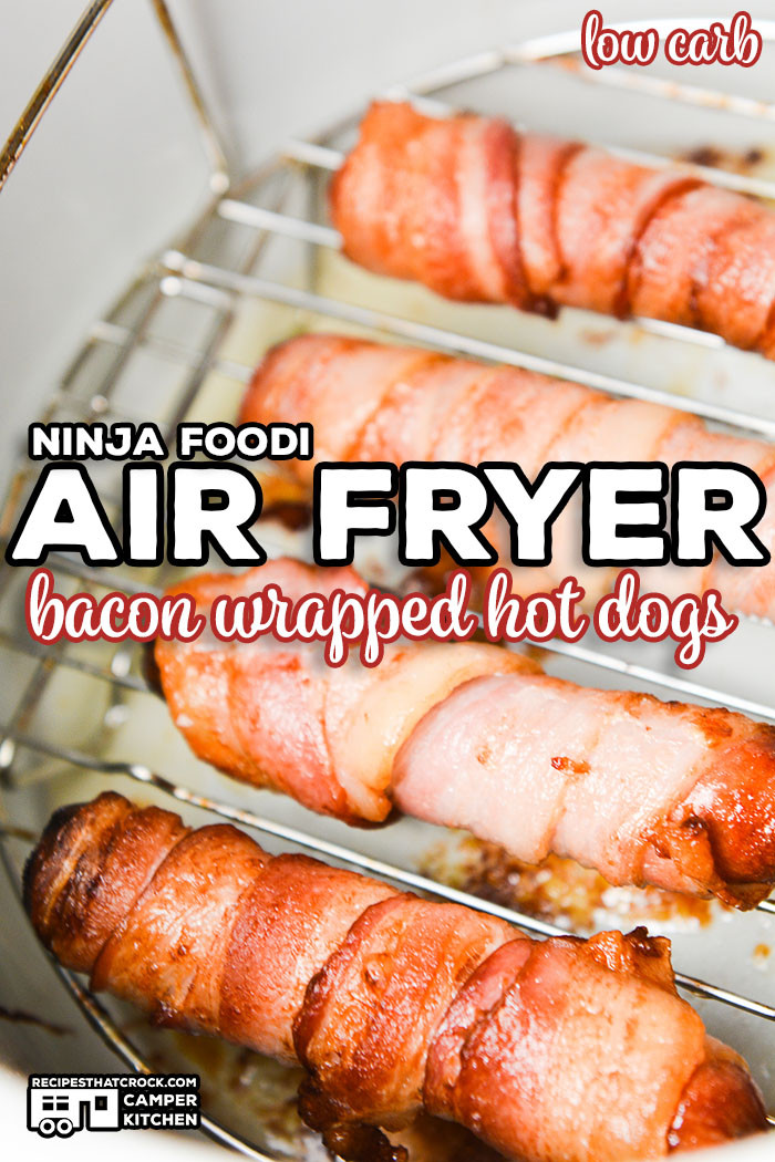 Hot Dogs In An Air Fryer
 Air Fryer Bacon Wrapped Hot Dogs Ninja Foodi Recipe