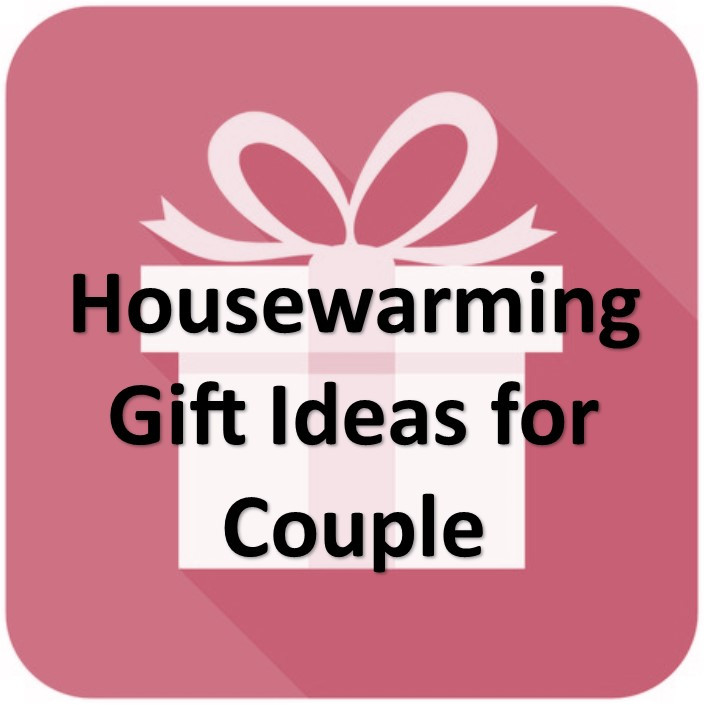 Housewarming Gift Ideas For Couples Who Have Everything
 51 Most Awesome Unique Nov19 Housewarming Gift Ideas