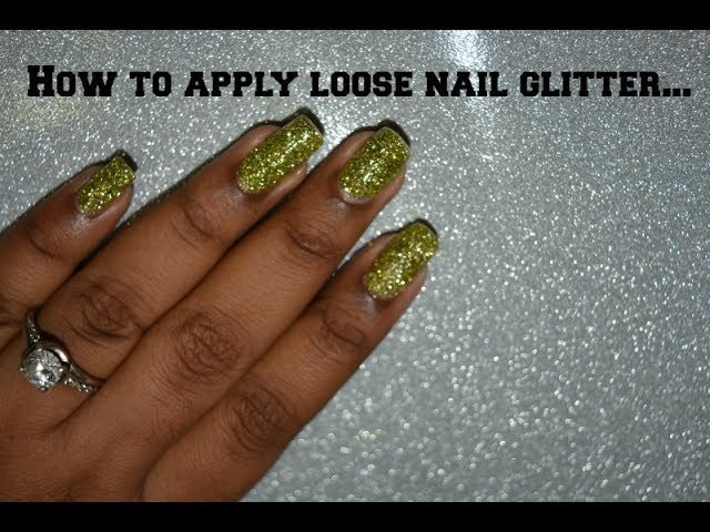 How To Apply Loose Glitter To Nails
 How To Apply Loose Nail Glitter Diy nail art tutorial
