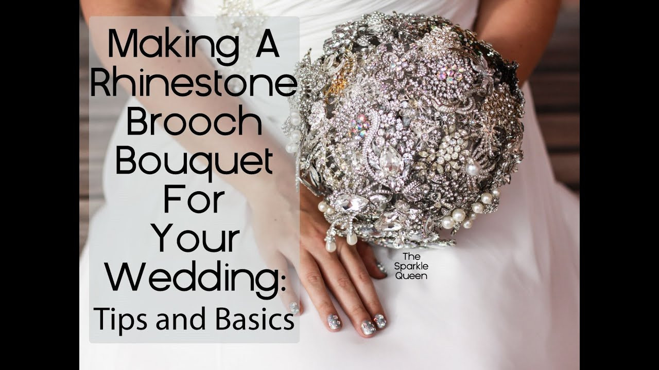 How To Make Brooches
 DIY Rhinestone Brooch Wedding Bouquet Overview Basics