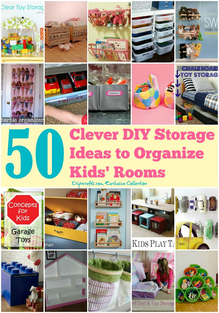 How To Organize Your Room For Kids
 50 Clever DIY Storage Ideas to Organize Kids Rooms Page