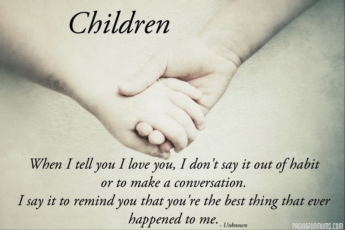I Love My Kids Quotes
 Quotes Archives Paging Fun Mums