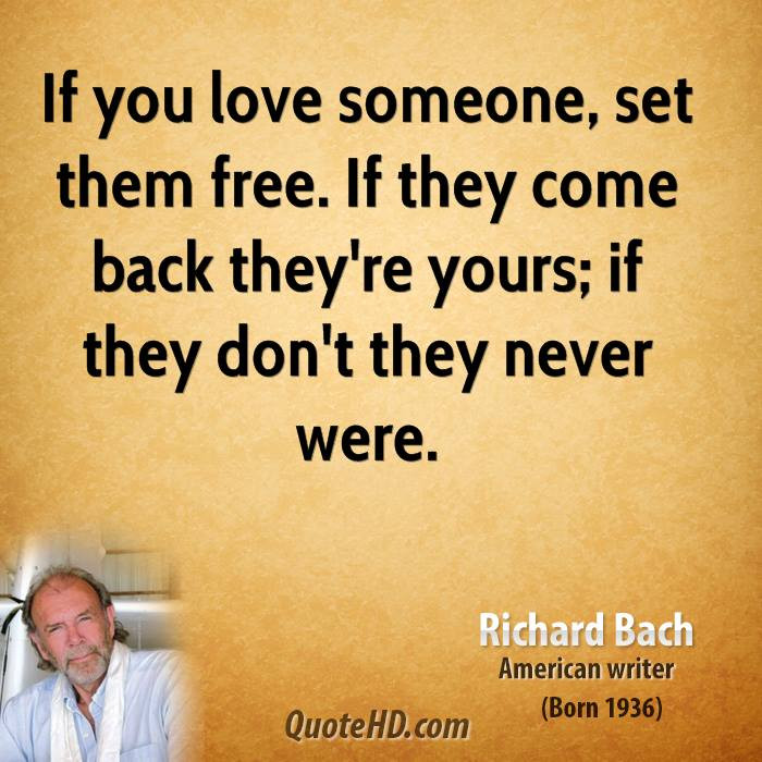 If You Love Someone Set Them Free Quote
 If You Love Someone Quotes QuotesGram
