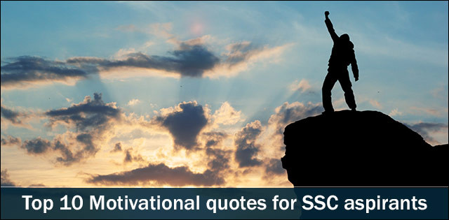 Images Of Motivational Quotes
 Top 10 motivational quotes for SSC aspirants