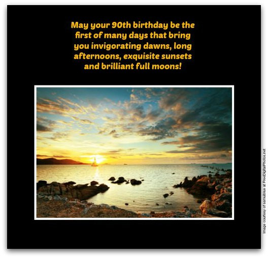 Inspirational 90Th Birthday Quotes
 90th Birthday Wishes Birthday Messages for 90 Year Olds