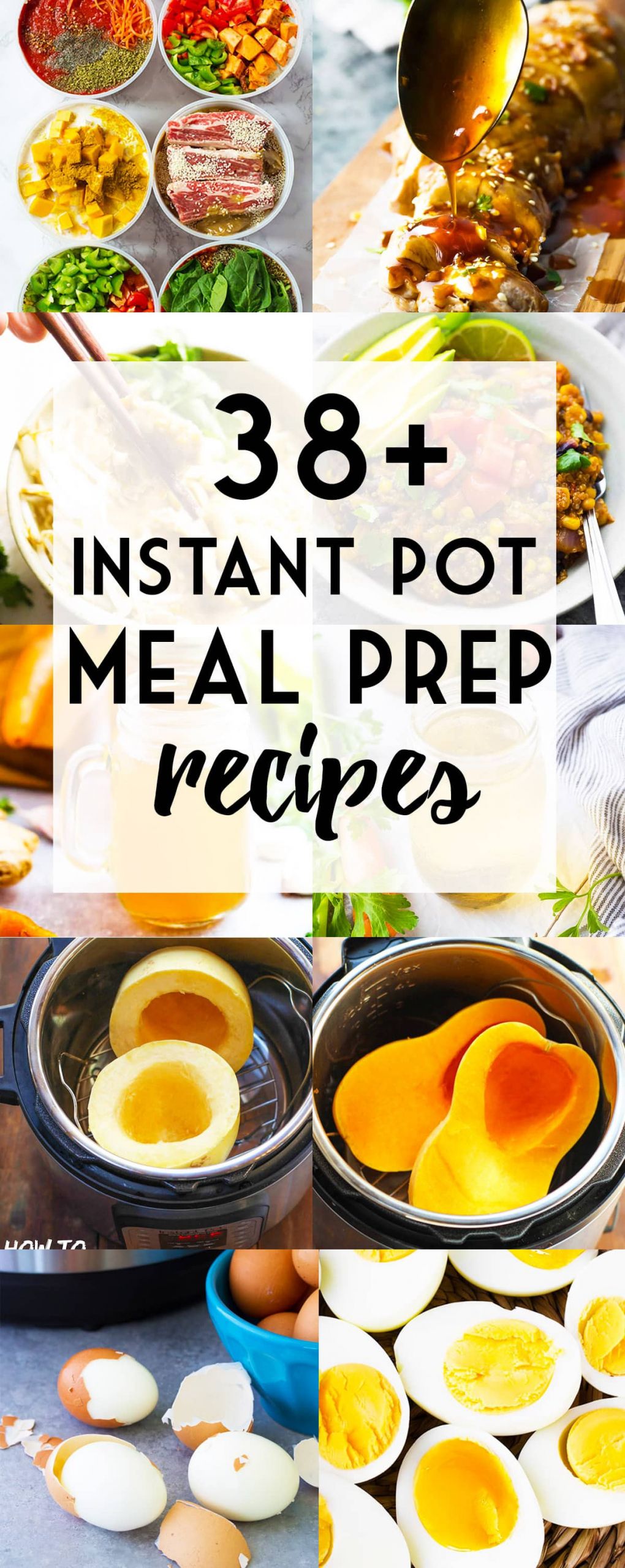 Instant Pot Meal Prep Recipes
 38 Instant Pot Meal Prep Recipes