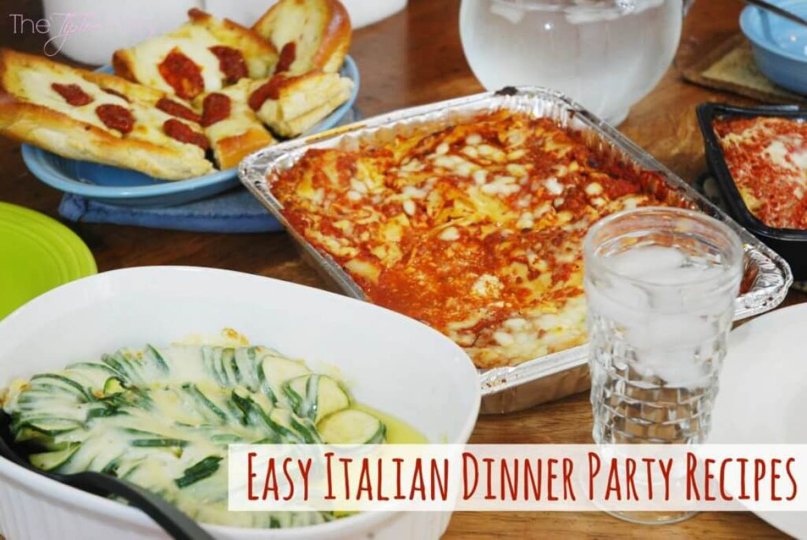 Italian Menu Ideas For Dinner Party
 Italian Dinner Party Recipes