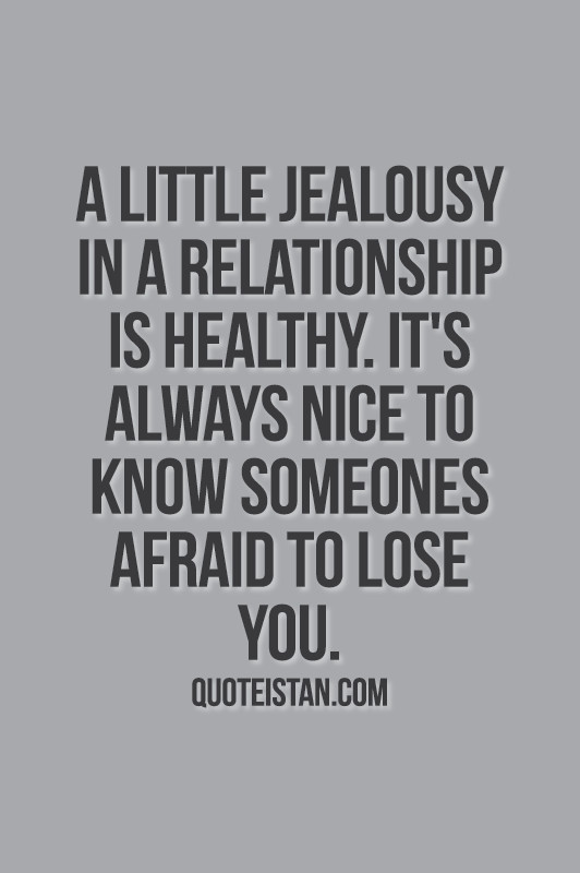 30 Best Jealousy Quotes In Relationships - Home, Family, Style and Art ...