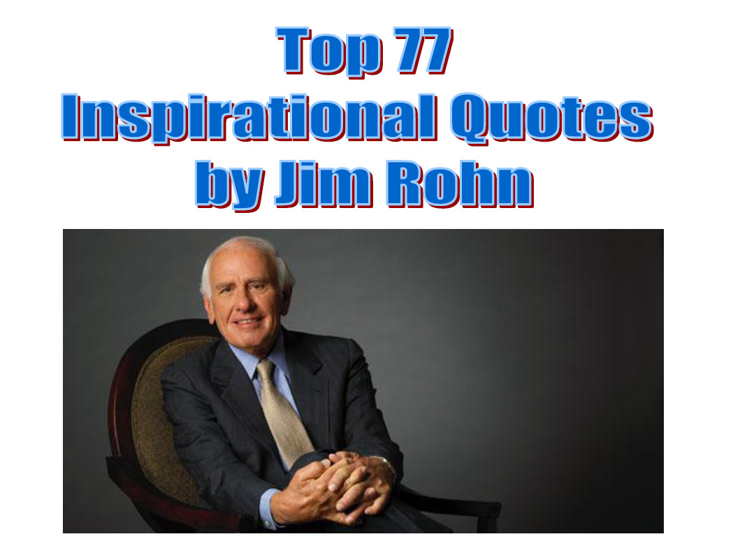 Jim Rohn Motivational Quotes
 Jim Rohn Quotes Motivation QuotesGram