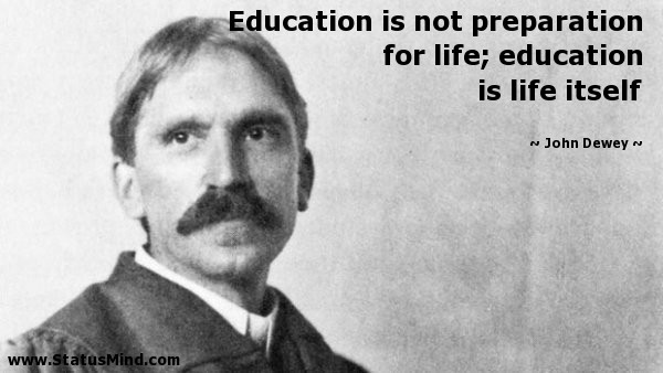 John Dewey Quotes On Education
 John Dewey 1900s Education Thinker s Ideas Still Inspire