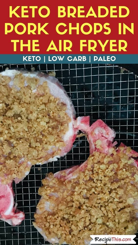 Keto Breaded Pork Chops
 Keto Breaded Pork Chops In The Air Fryer