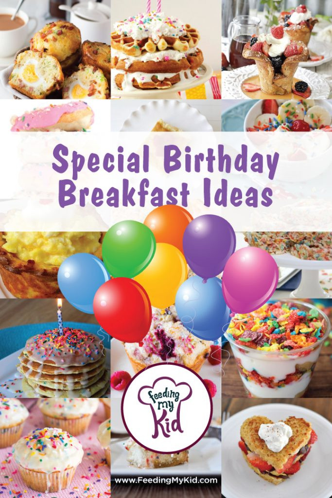 Kids Birthday Breakfast
 Special Birthday Breakfast Ideas for Your Birthday Boy or