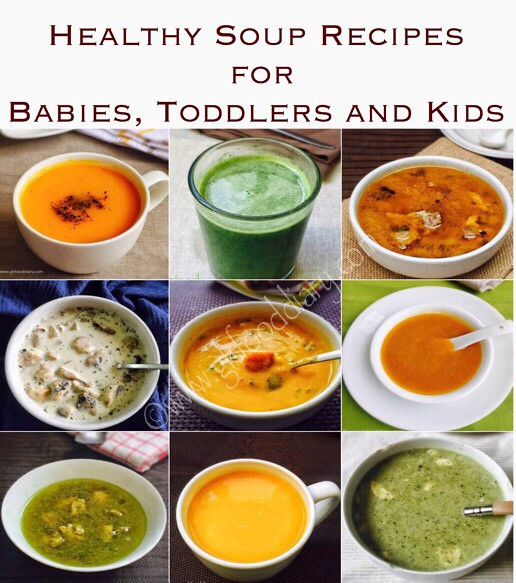 Kids Soup Recipes
 Healthy Soup Recipes for Babies Toddlers and Kids