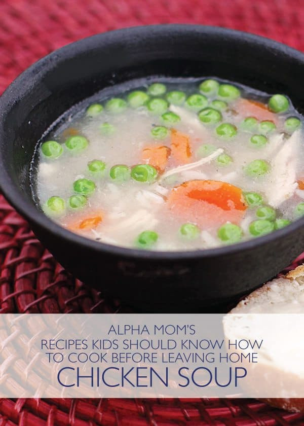 Kids Soup Recipes
 Learn How to Make Chicken Soup with Shortcuts