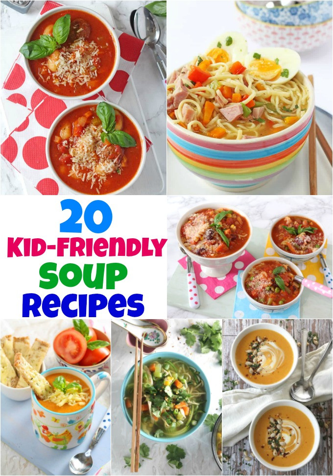 Kids Soup Recipes
 20 Kid Friendly Soups My Fussy Eater