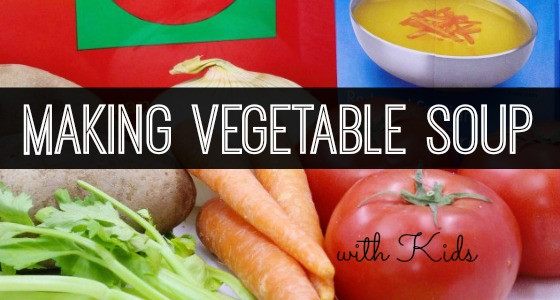 Kids Soup Recipes
 Classroom Recipes Ve able Soup Pre K Pages