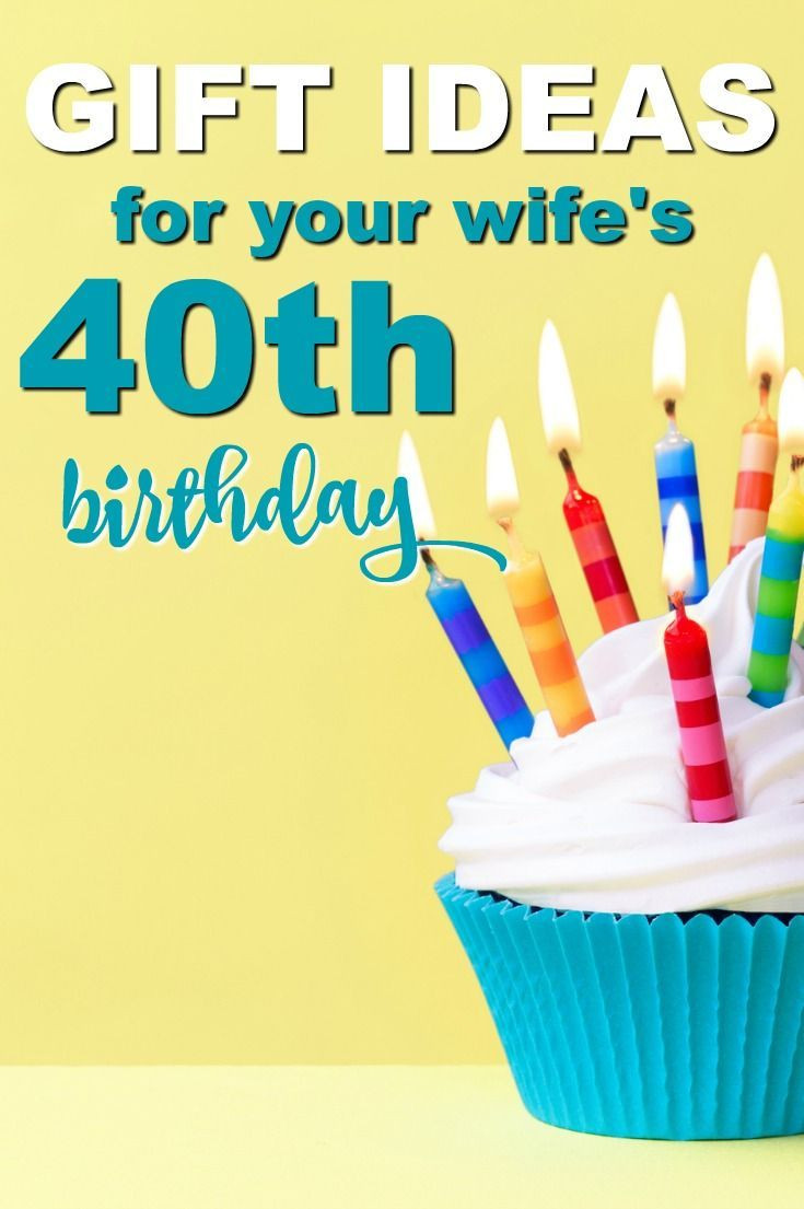 Last Minute Birthday Gift Ideas For Girlfriend
 20 Gift Ideas For Your Wife’s 40th Birthday