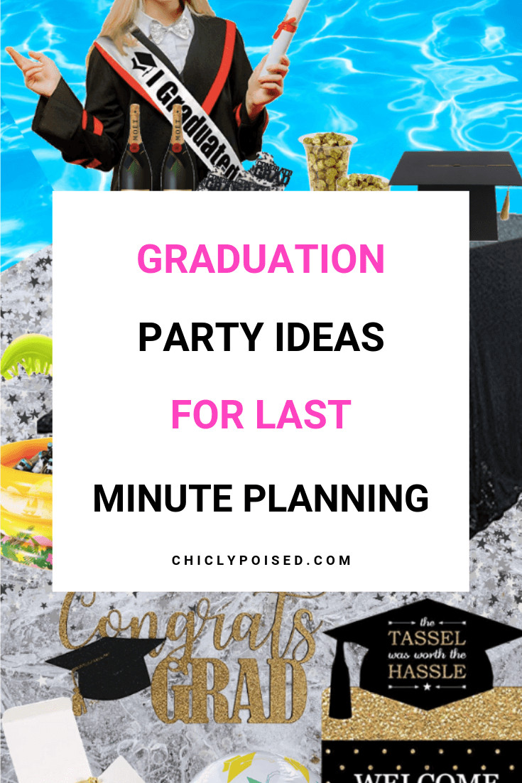 Last Minute Graduation Party Ideas
 Graduation Party Ideas For Last Minute Graduation Party