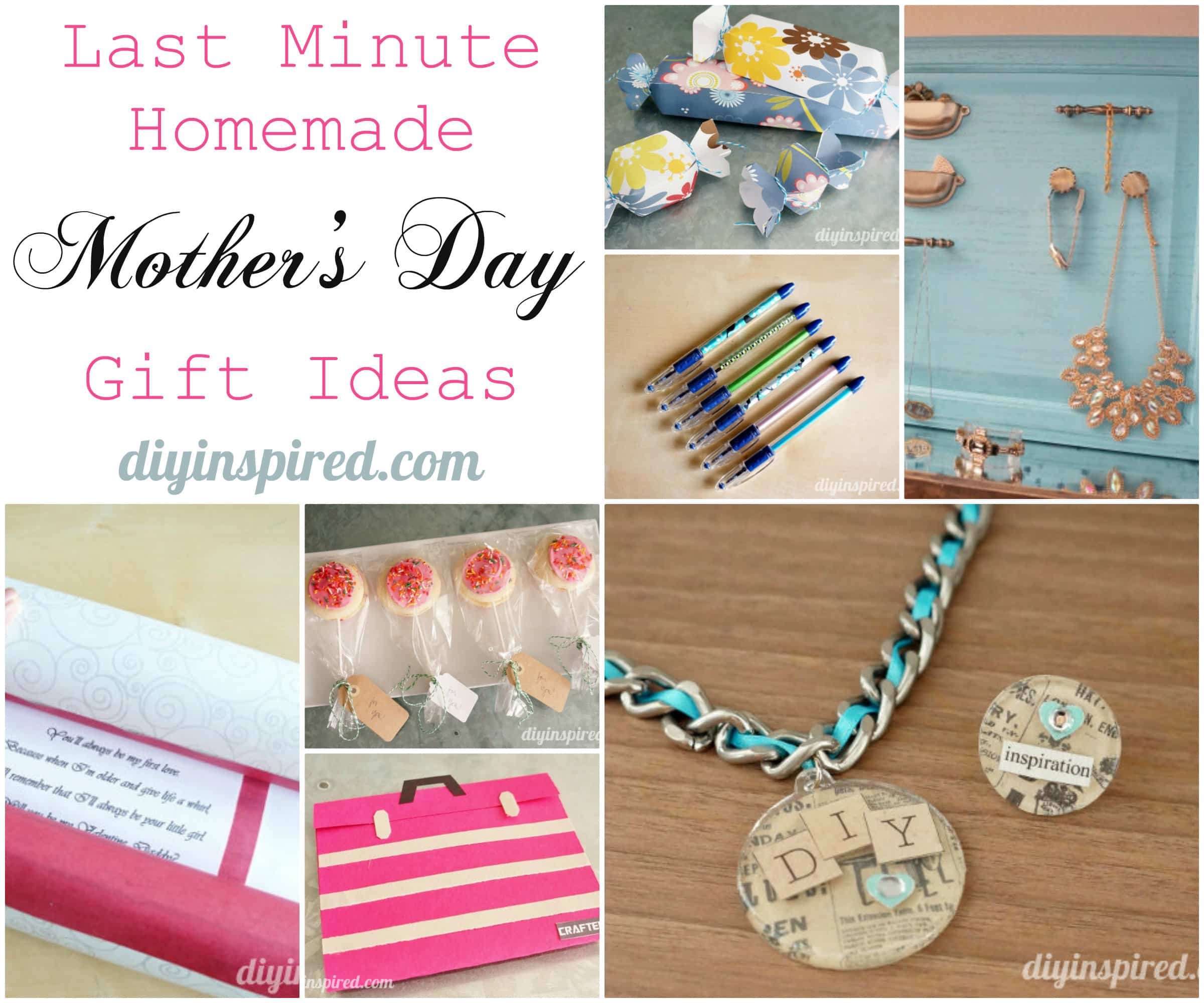 Last Minute Mother Day Gift Ideas
 Last Minute Homemade Mother’s Day Gift Ideas DIY Inspired
